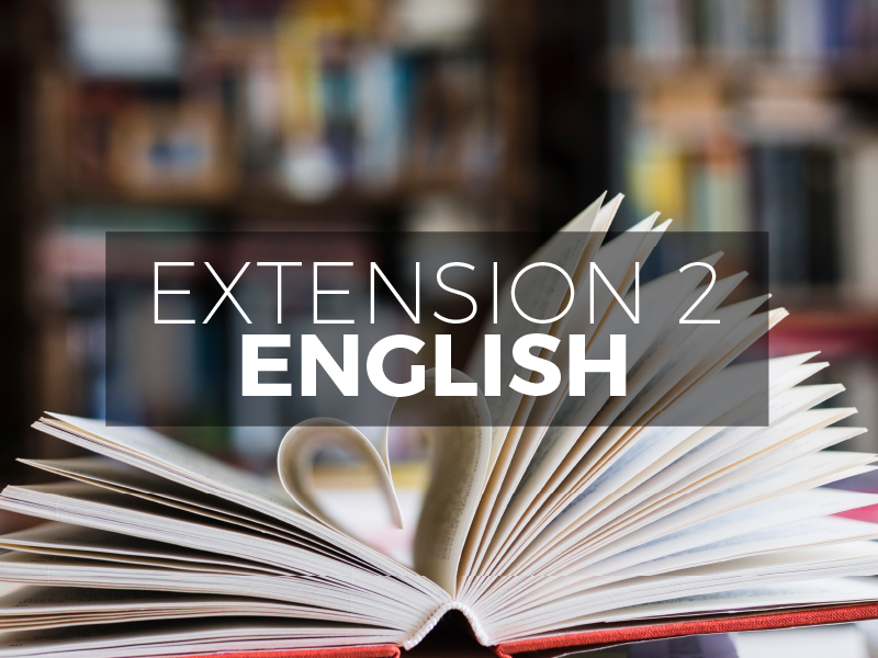 Year 12 Extension 2 English Marian Catholic College